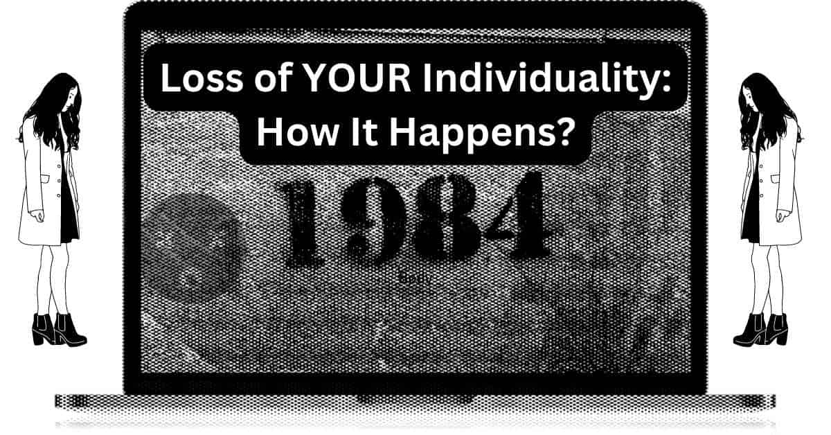 loss-of-your-individuality