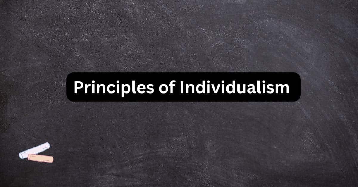 Photo of a chalkboard representing the fundamentals of individualism